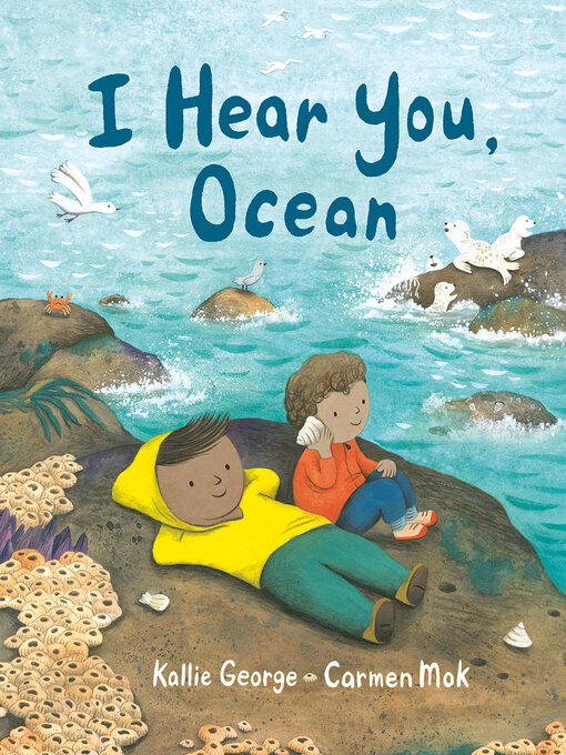 Title details for I Hear You, Ocean by Kallie George - Available